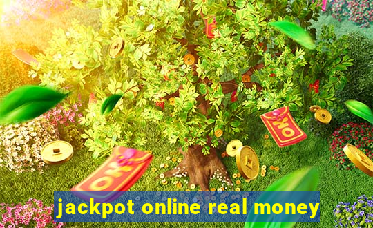 jackpot online real money