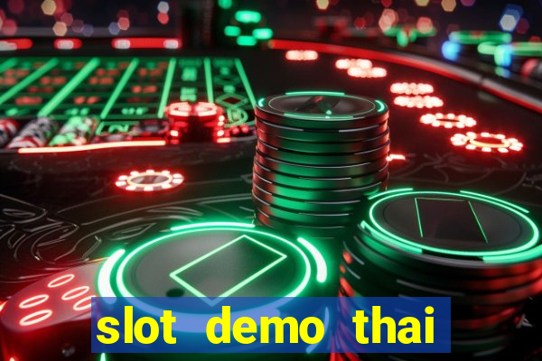 slot demo thai river wonders