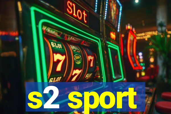 s2 sport