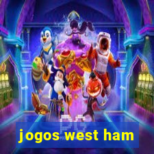 jogos west ham