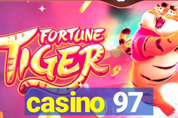 casino 97