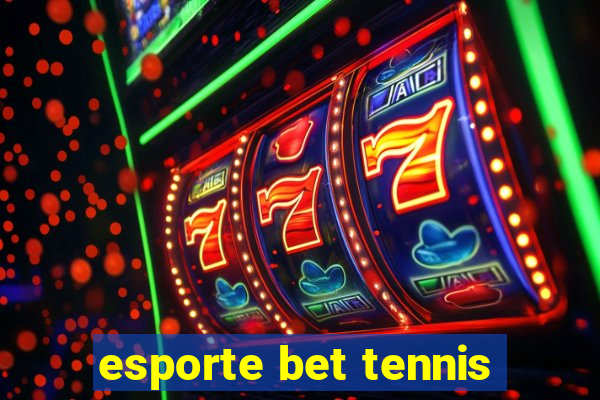 esporte bet tennis