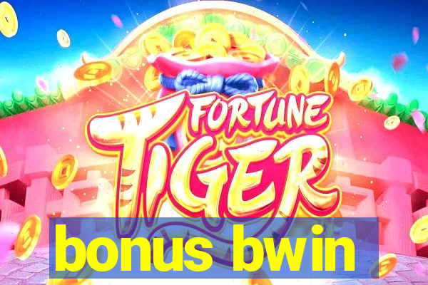 bonus bwin