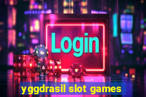 yggdrasil slot games