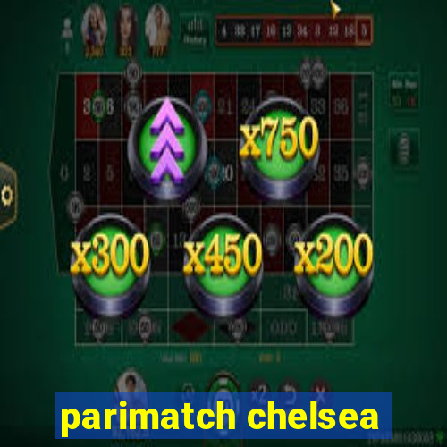 parimatch chelsea