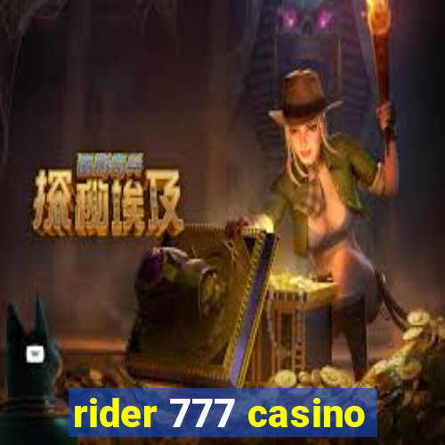 rider 777 casino