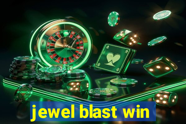 jewel blast win