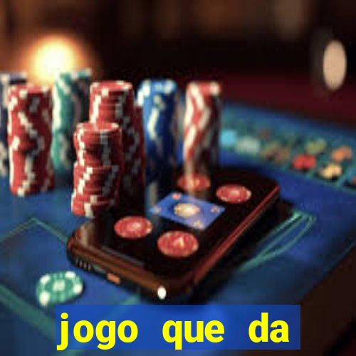 jogo que da dinheiro ao se cadastrar