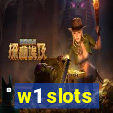 w1 slots