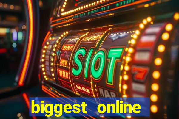 biggest online casino in the world