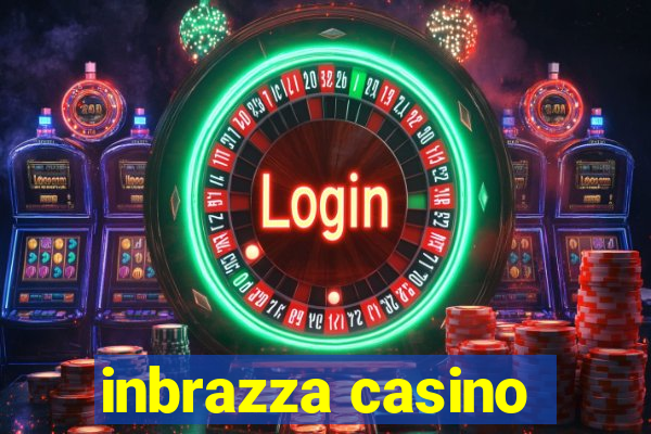 inbrazza casino