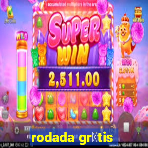 rodada gr谩tis