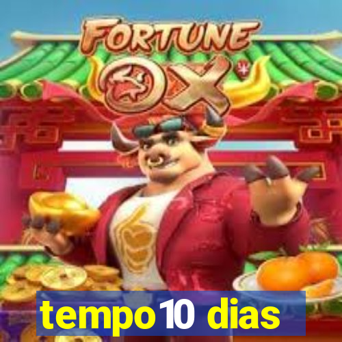 tempo10 dias