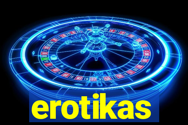 erotikas