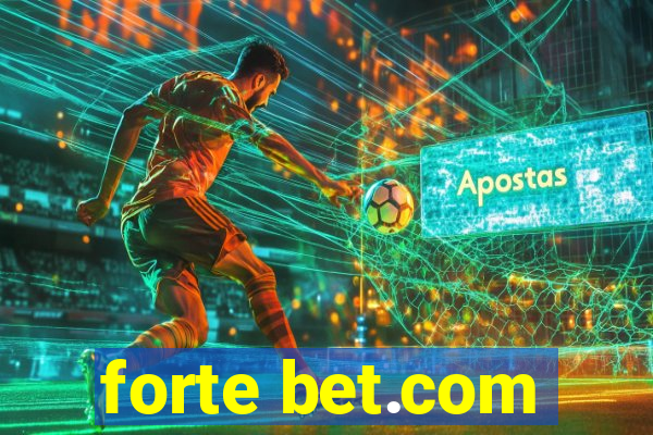 forte bet.com