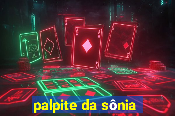 palpite da sônia