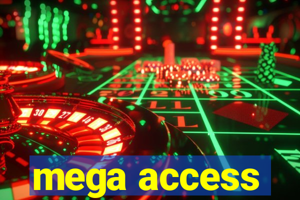 mega access