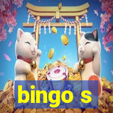 bingo s