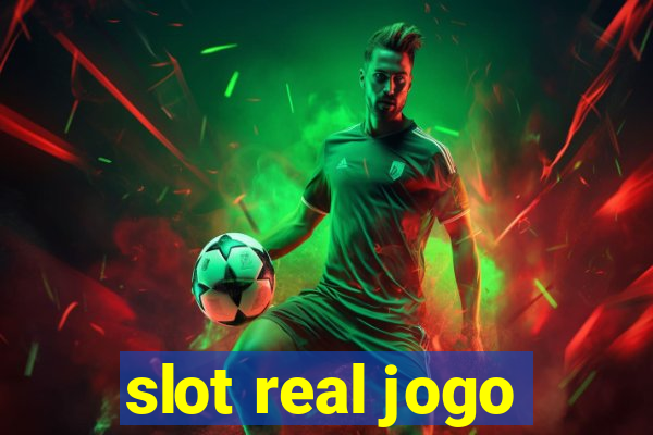 slot real jogo