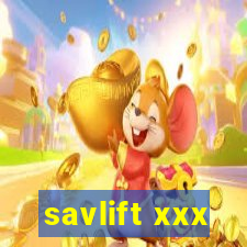 savlift xxx