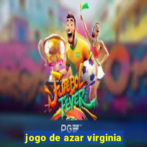 jogo de azar virginia