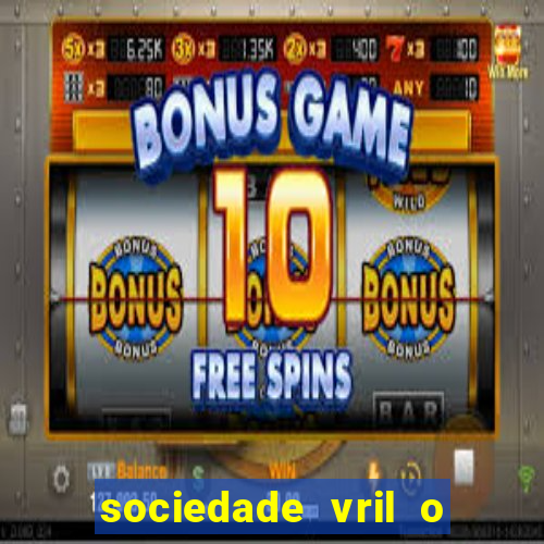 sociedade vril o que 茅