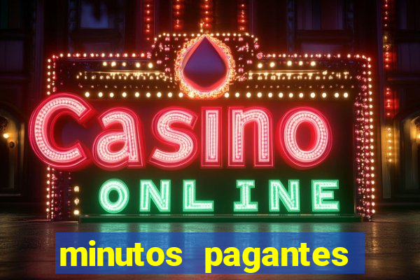 minutos pagantes fortune tiger hoje