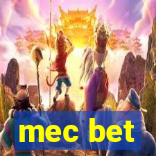 mec bet