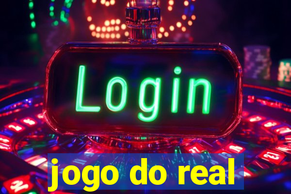 jogo do real