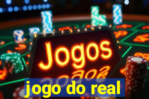 jogo do real