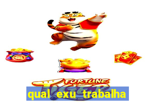 qual exu trabalha com a pomba gira rosa vermelha