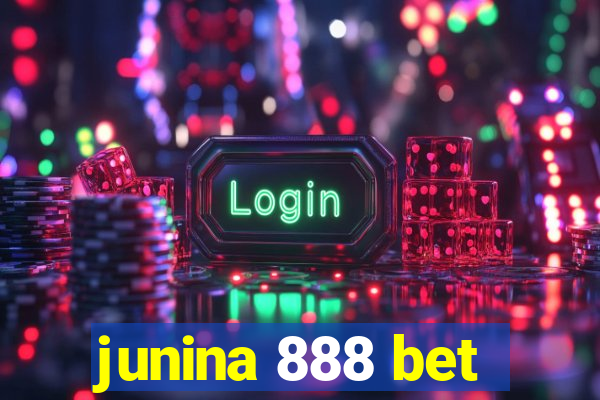 junina 888 bet