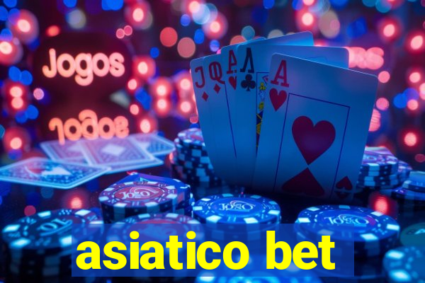 asiatico bet