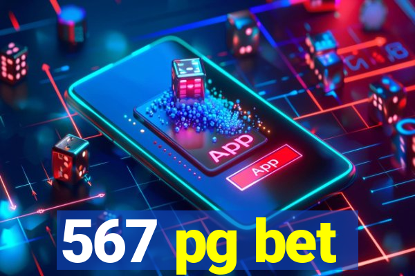 567 pg bet