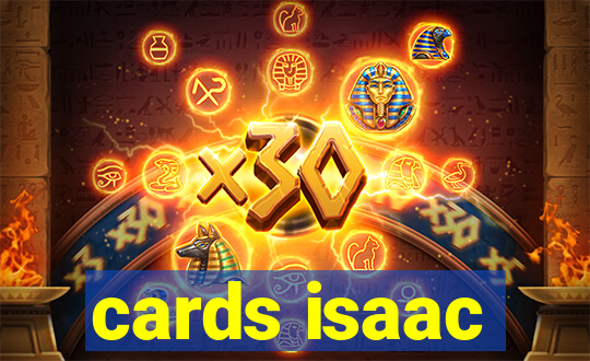 cards isaac