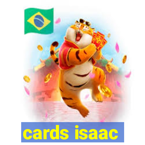 cards isaac