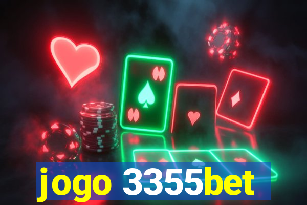 jogo 3355bet