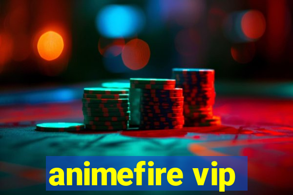 animefire vip