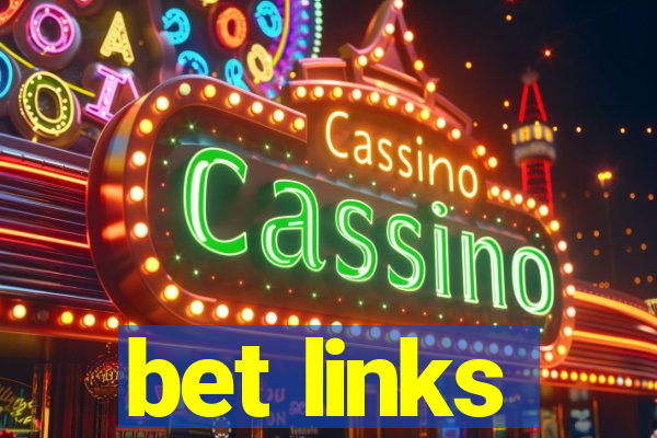 bet links