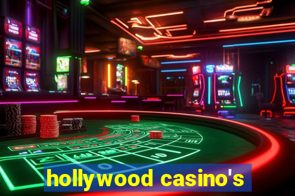 hollywood casino's