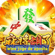 wine jogo de aposta