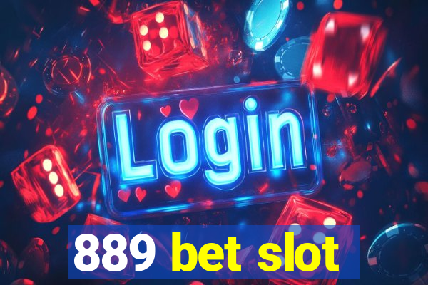 889 bet slot