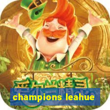 champions leahue