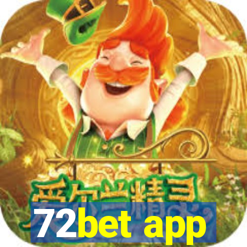 72bet app