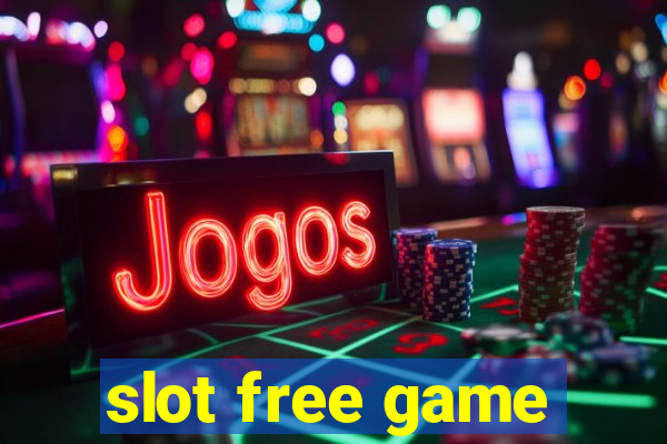 slot free game