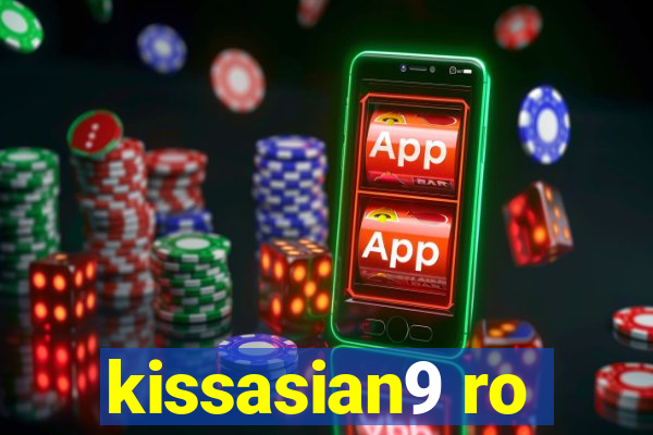 kissasian9 ro