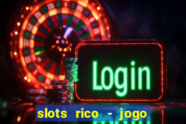 slots rico - jogo de cartas