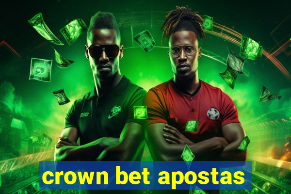 crown bet apostas