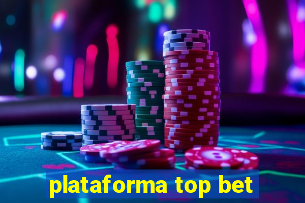 plataforma top bet