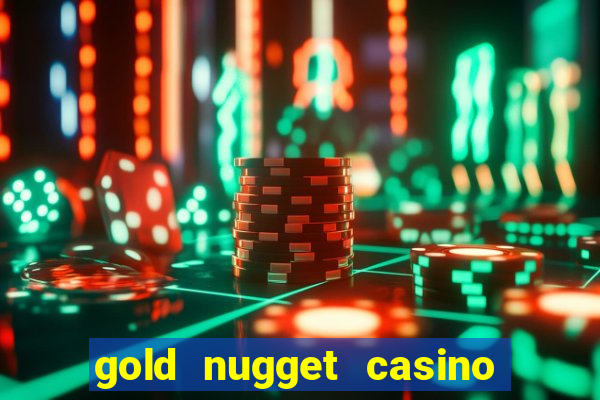 gold nugget casino las vegas